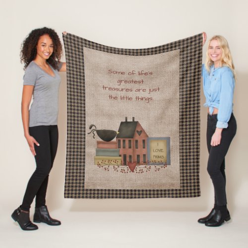 Lifes Greatest Treasures _ Primitive Country Fleece Blanket