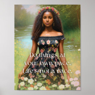 Life's Not A Race Black Woman Art Poster