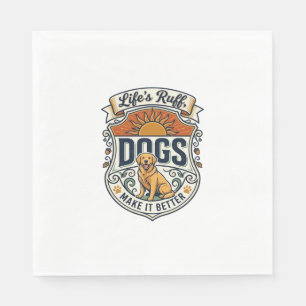 Lifes Ruff Dogs Make It Better Golden Retriever Su Napkins