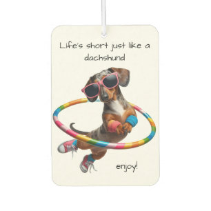 Life's Short Dachshund Air Freshener