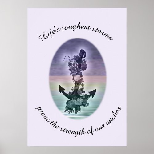 Lifes Storms quote with Vintage Anchor Poster