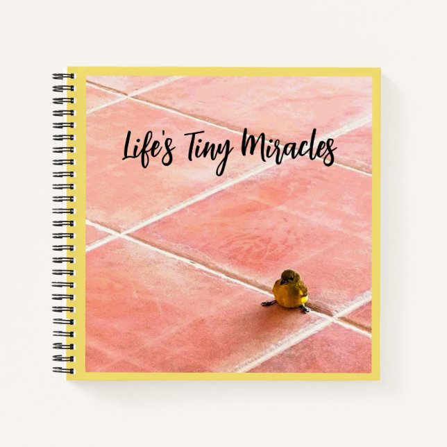 Life's Tiny Miracles Spiral Notebook (Front)