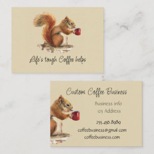 Life's Tough, Coffee Helps Stressed Squirrel  Business Card