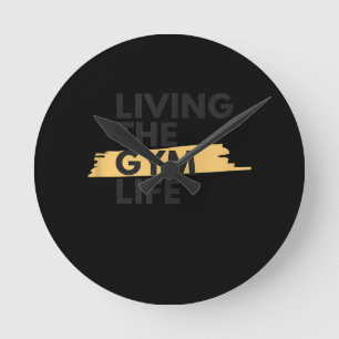 Lifestyle Apparel Living Gym Life Round Clock