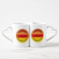 Lifetime Warranty Symbol Your Name Lovers' mug Couples' Coffee Mug Set