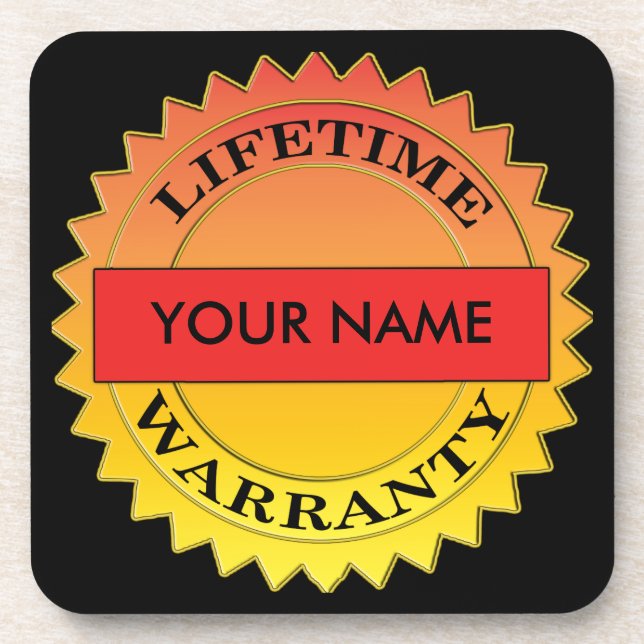 Lifetime Warranty Symbol Your Name Plastic Coaster (Front)