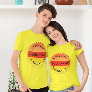 Lifetime Warranty Symbol Your Name Unisex T-shirt