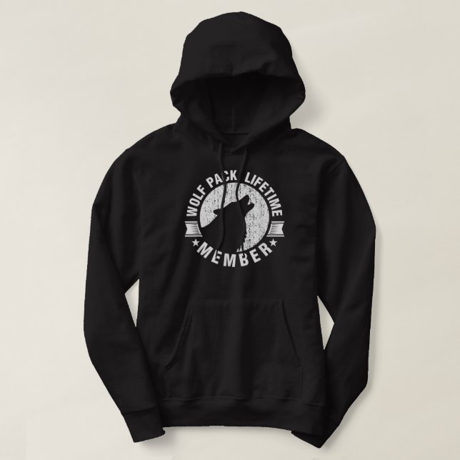Lifetime Wolf Pack Member Distressed Howling Hoodie (Design Front)