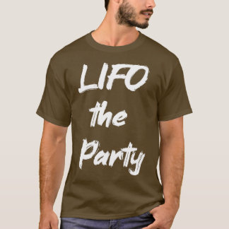 LIFO the Party 4 T-Shirt