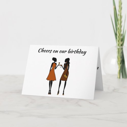 LIFT A GLASS AND CHEERS ON SHARED BIRTHDAY CARD