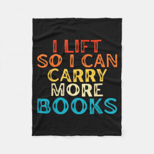 Lift Can Carry More Books Reading Lovers Workout Fleece Blanket
