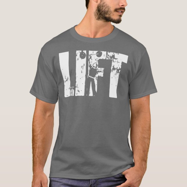 Lift - Circus Strongman - Bodybuilding Shirt (Front)