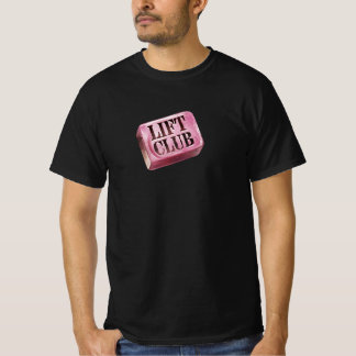 Lift Club- Soap T-Shirt