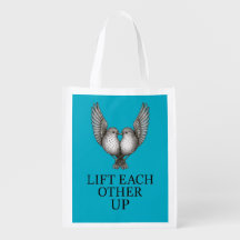 "Lift Each Other Up" Birds. Reusable Grocery Bag