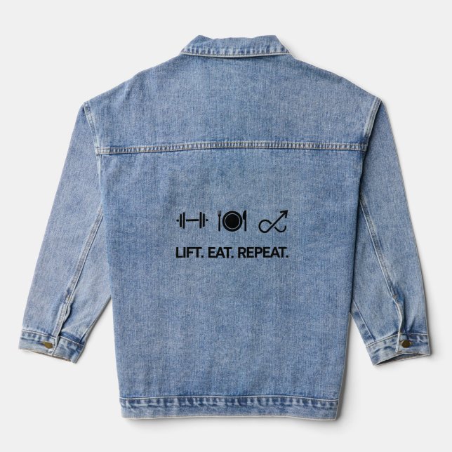 Lift. Eat. Repeat. - Motivational Fitness Design Denim Jacket (Back)