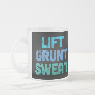Lift Grunt Sweat Bodybuilder Gym Exercise Frosted Glass Coffee Mug