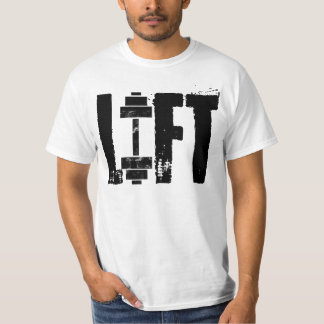 LIFT GYM AND WORKOUT T-Shirt