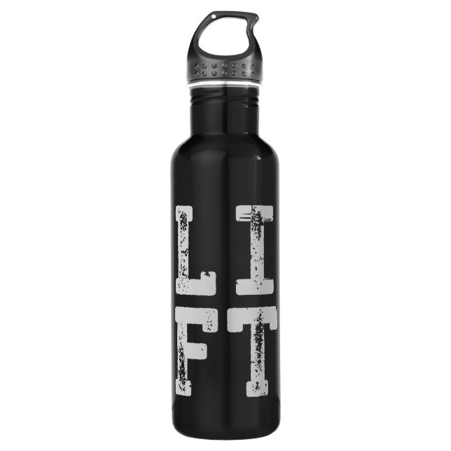 LIFT - Gym, Workout, Weight Lifting, Inspirational Water Bottle (Front)