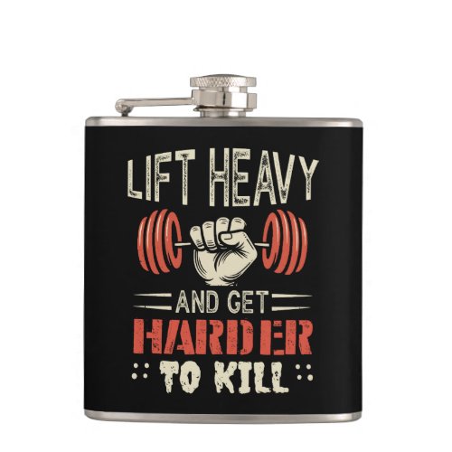 Lift Heavy And Get Harder To Kill Flask