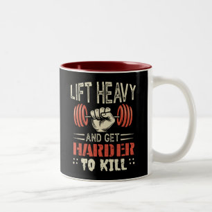 Lift Heavy And Get Harder To Kill Two-Tone Coffee Mug