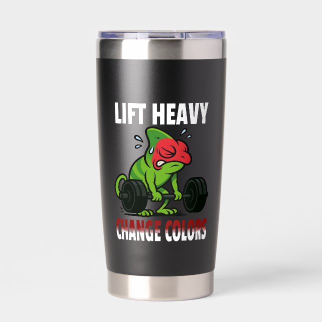 Lift Heavy Change Colors – Funny Chameleon Gym Insulated Tumbler (Front)