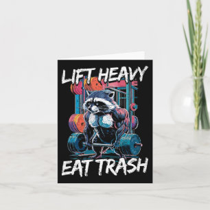 Lift Heavy Eat Trash Weightlifting Bodybuilding Gy Card