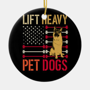 Lift Heavy Pet Dogs Gym for Weightlifters Vintage Ceramic Ornament
