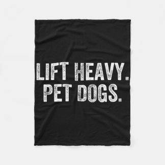 Lift Heavy Pet Dogs Gym Weightlifter Bodybuilder Fleece Blanket
