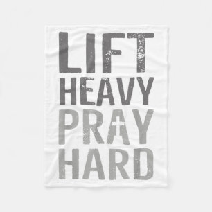 Lift Heavy Pray Hard Christian Gym Faith Fleece Blanket