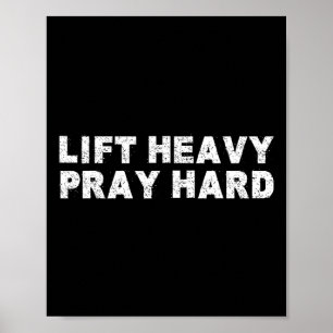 Lift Heavy Pray Hard Fitness Bodybuilding Jesus Fa Poster
