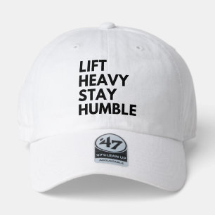 LIFT HEAVY STAY HUMBLE 47 BRAND HAT