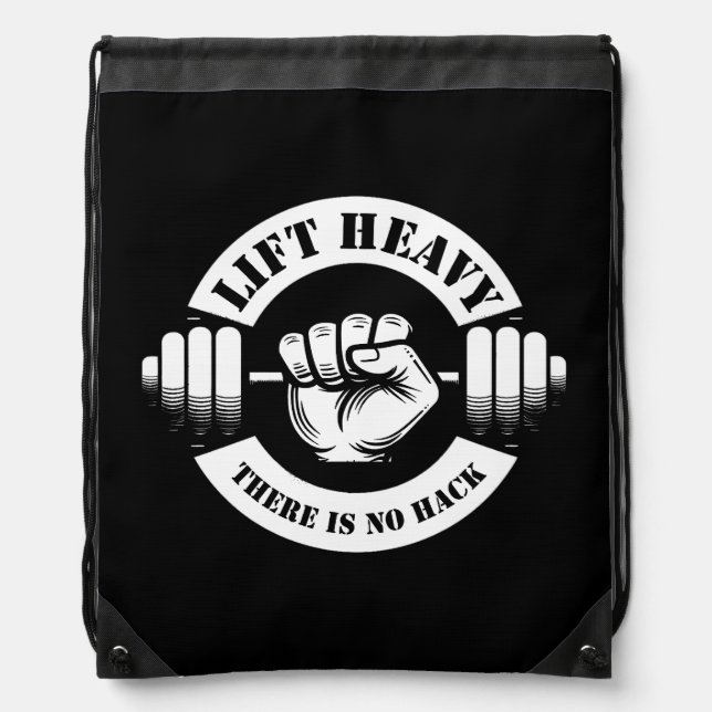 Lift Heavy There Is No Hack Drawstring Bag (Front)