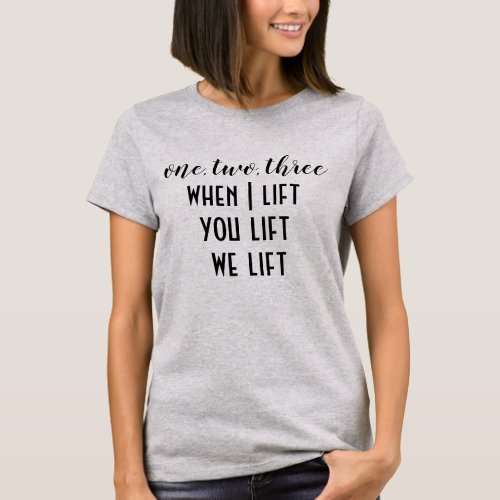 lift help medical related T_Shirt