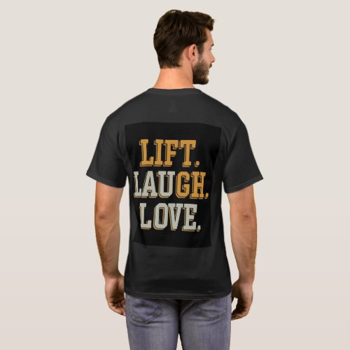 Lift Laugh and Love T_Shirt Design Ele