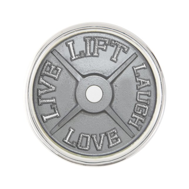 Lift, Live, Love, Laugh - 45 Pound Barbell Plate Pin (Front)
