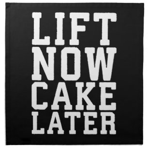 Lift Now, Cake Later - Carbs - Funny Workout Cloth Napkin