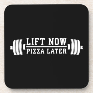 Lift Now, Pizza Later, Barbell - Funny Novelty Gym Beverage Coaster