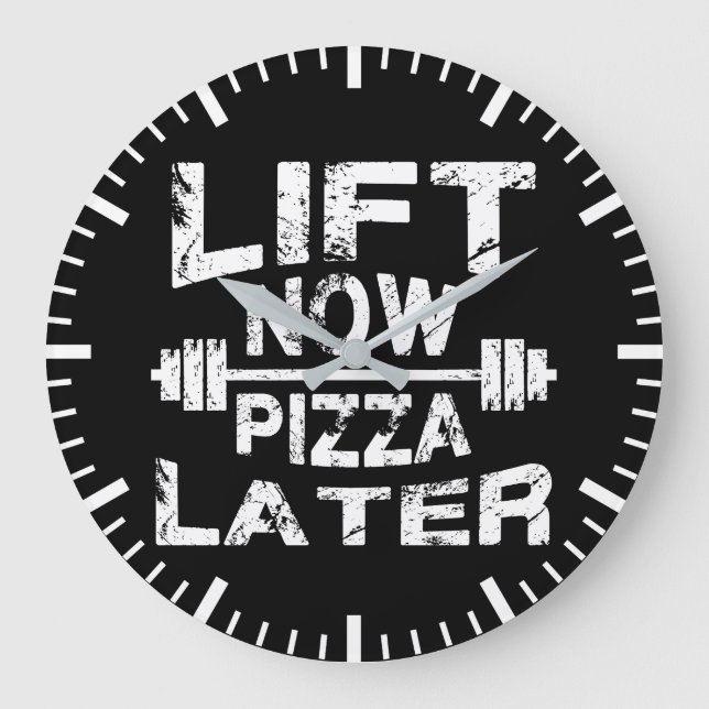 Lift Now, Pizza Later - Funny Gym Workout Large Clock (Front)