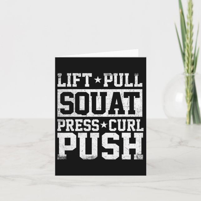 Lift Pull Squat - Workout Gym Weightlifting Bodybu Card (Front)