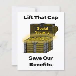 Lift That Cap to Save Social Security Benefits