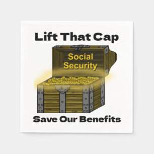 Lift That Cap to Save Social Security Benefits Napkins