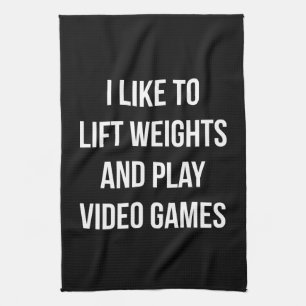 Lift Weights and Play Video Games - Gaming Workout Kitchen Towel