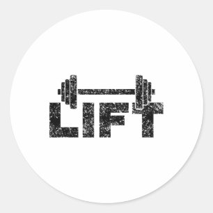 Lift Workout Lifting Weightlifting Gym 1 Classic Round Sticker