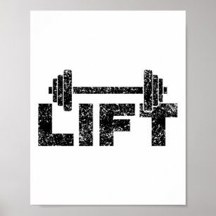 Lift Workout Lifting Weightlifting Gym 1 Poster