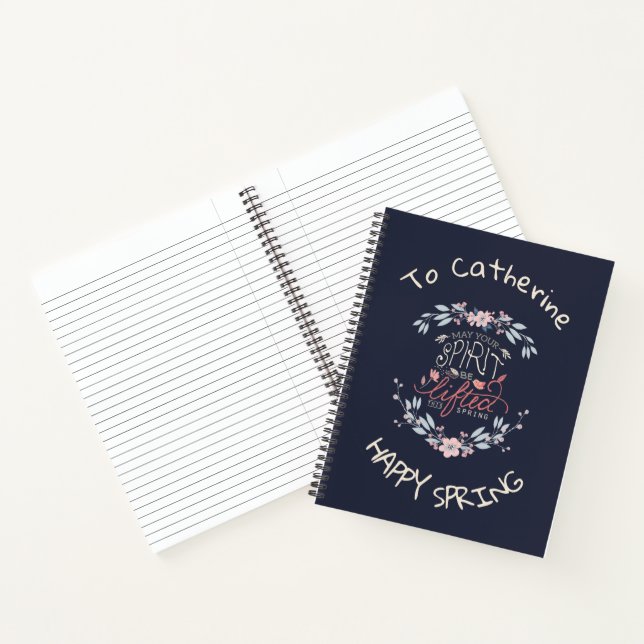 Lift your spirits this spring personalized  notebook (Inside)