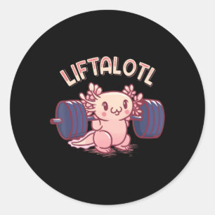 Liftalotl Lifting Axolotl Weightlifting Gym Workou Classic Round Sticker