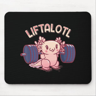 Liftalotl Lifting Axolotl Weightlifting Gym Workou Mouse Pad