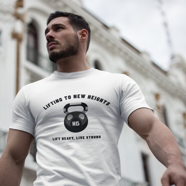 Lifting To New Heights Lift Heavy Live Strong  T-Shirt (Creator Uploaded)