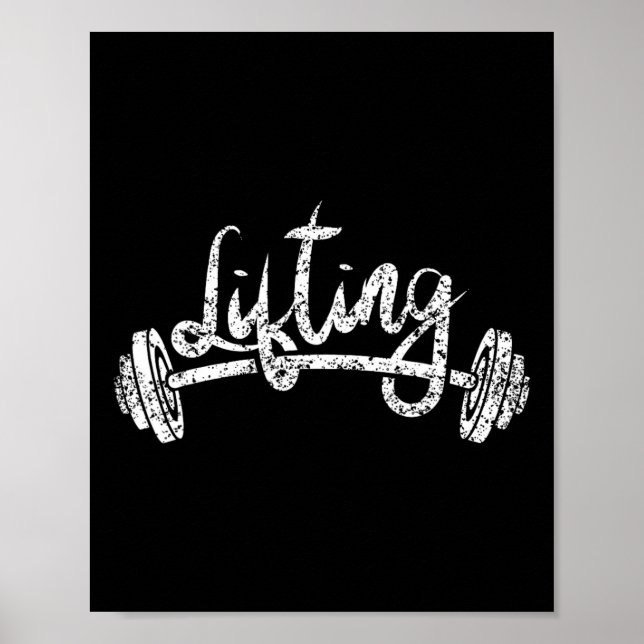 Lifting Workout Lift Gym Weightlifting 1  Poster (Front)