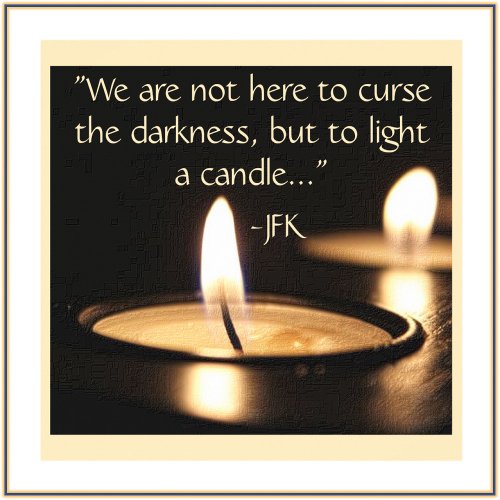 Light A Candle JFK Quote  Poster